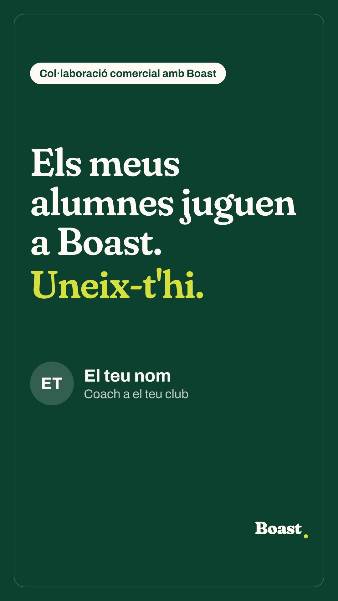 Exemple d'story d'un entrenador partner: «Els meus alumnes juguen a Boast. Uneix-t'hi.»